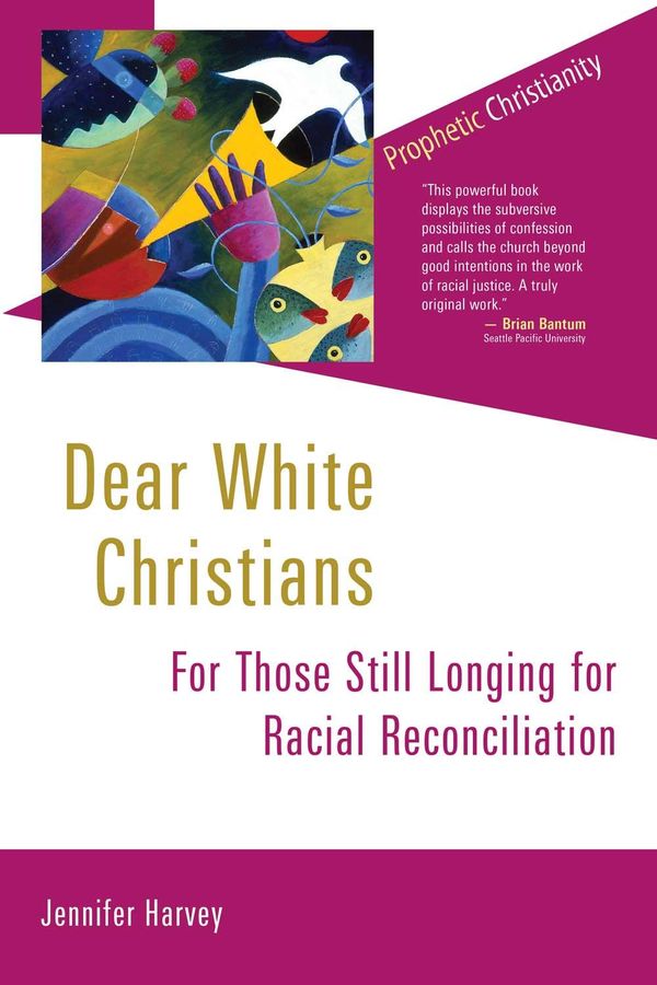 Cover Art for 9781467442145, Dear White Christians by Jennifer Harvey