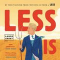 Cover Art for 9780316301398, Less Is Lost by Andrew Sean Greer