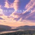 Cover Art for 9781885254108, The Hudson River: From Tear of the Clouds to Manhattan by Rajs, Jake