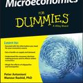 Cover Art for 9781119026716, Microeconomics For Dummies - UK by Manzur Rashid, Peter Antonioni