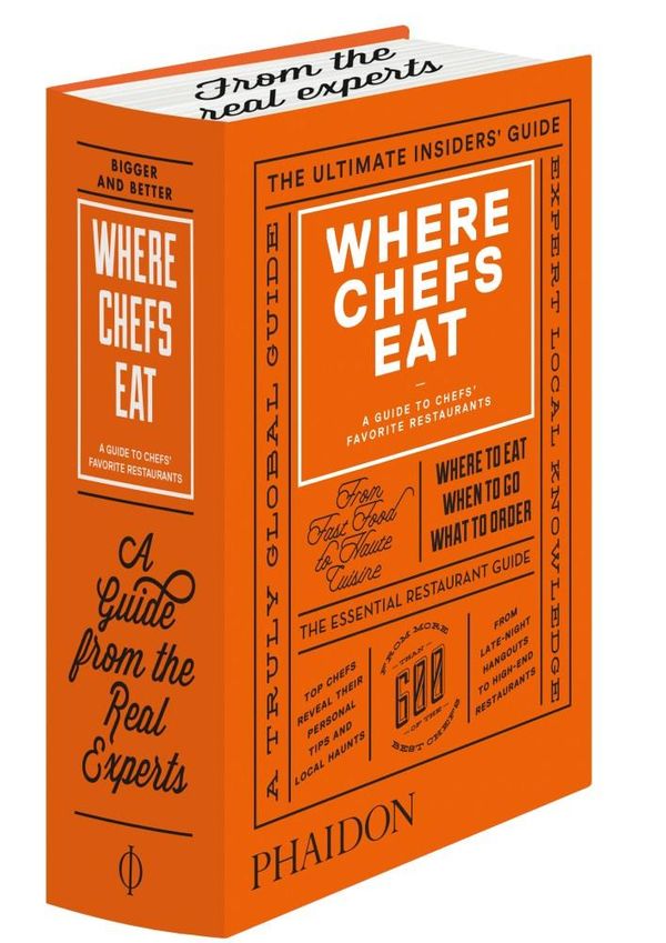Cover Art for 9780714868660, Where Chefs Eat, A Guide to Chefs' Favorite Restaurants (2015) by Joe Warwick