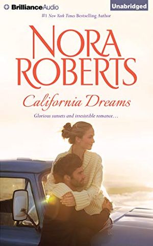 Cover Art for 9781491508749, California Dreams: Mind Over Matter, the Name of the Game by Nora Roberts