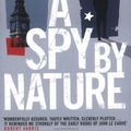 Cover Art for 9780140294767, A Spy by Nature by Charles Cumming