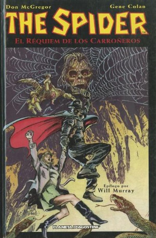 Cover Art for 9788467421538, THE SPIDER  HC  SPANISH EDITION by Don McGregor