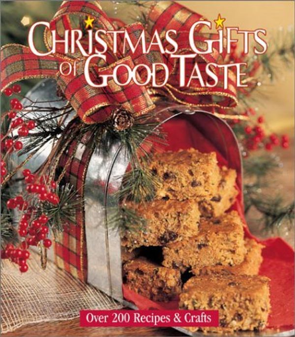 Cover Art for 9780848725051, Christmas Gifts of Good Taste by Oxmoor House