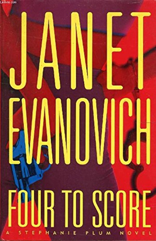 Cover Art for 9780312190316, Four to Score by Janet Evanovich