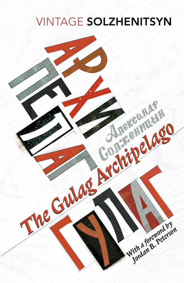 Cover Art for 9781784871512, The Gulag Archipelago by Aleksandr Solzhenitsyn