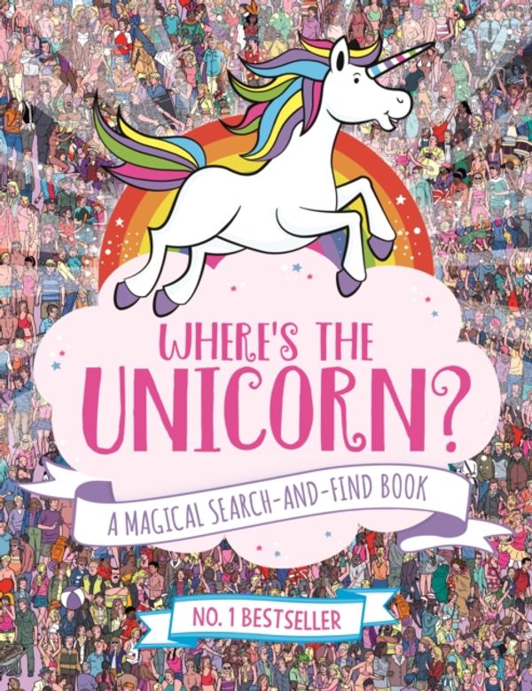 Cover Art for 9781782439073, Where's the Unicorn? by Paul Moran