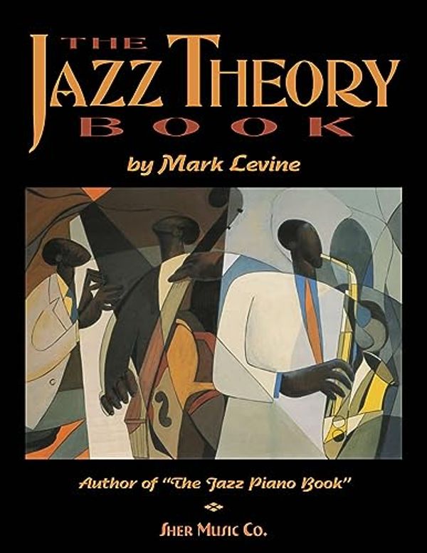 Cover Art for 8601404541421, The Jazz Theory Book by Mark Levine