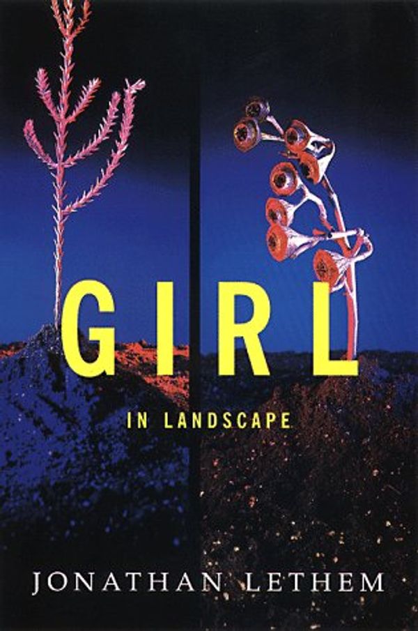 Cover Art for 9780385485180, Girl in Landscape by Jonathan Lethem