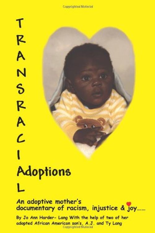 Cover Art for 9780595259502, Transracial Adoptions by Joann Lang