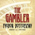 Cover Art for B00NPB19DI, The Gambler by Fyodor Dostoevsky