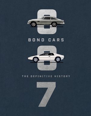 Cover Art for 9781785945144, Bond Cars: The Definitive History by Jason Barlow