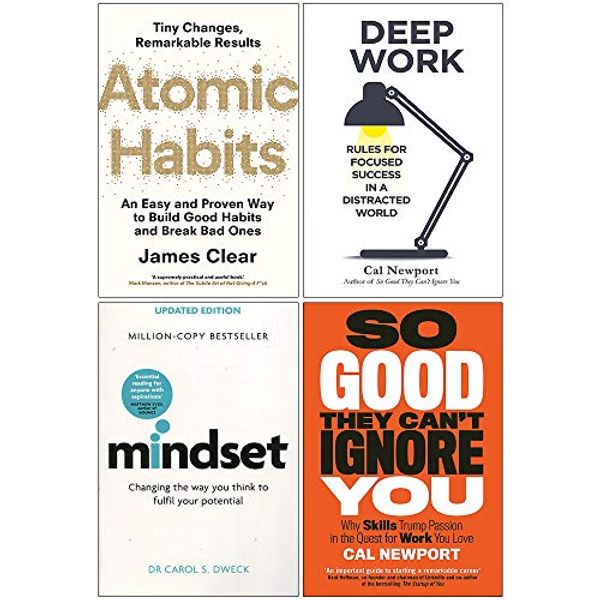 Cover Art for 9789123894086, Atomic Habits, Deep Work, Mindset Dr Carol Dweck, So Good They Can't Ignore You 4 Books Collection Set by James Clear, Cal Newport, Dr. Carol Dweck