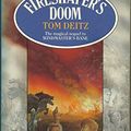 Cover Art for 9780708882863, Fireshaper's Doom by Tom Deitz