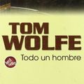 Cover Art for 9788496546295, Todo Un Homre Zb by Tom Wolfe