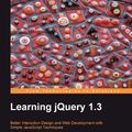 Cover Art for B0057WB7N0, Learning jQuery 1.3 by Jonathan Chaffer, Karl Swedberg