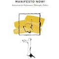 Cover Art for 9781783200887, Manifesto Now! by Laura Cull, Will Daddario