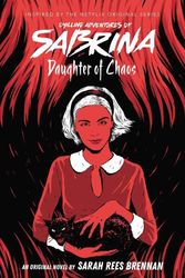 Cover Art for 9781338326062, Chilling Adventures of Sabrina #2 by Sarah Rees Brennan
