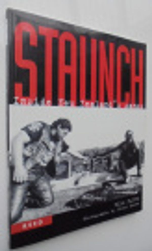 Cover Art for 9780790005331, Staunch by Bill Payne