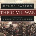 Cover Art for 9780070102668, The Civil War by Bruce Catton