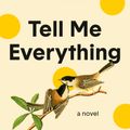 Cover Art for 9780593446096, Tell Me Everything by Elizabeth Strout