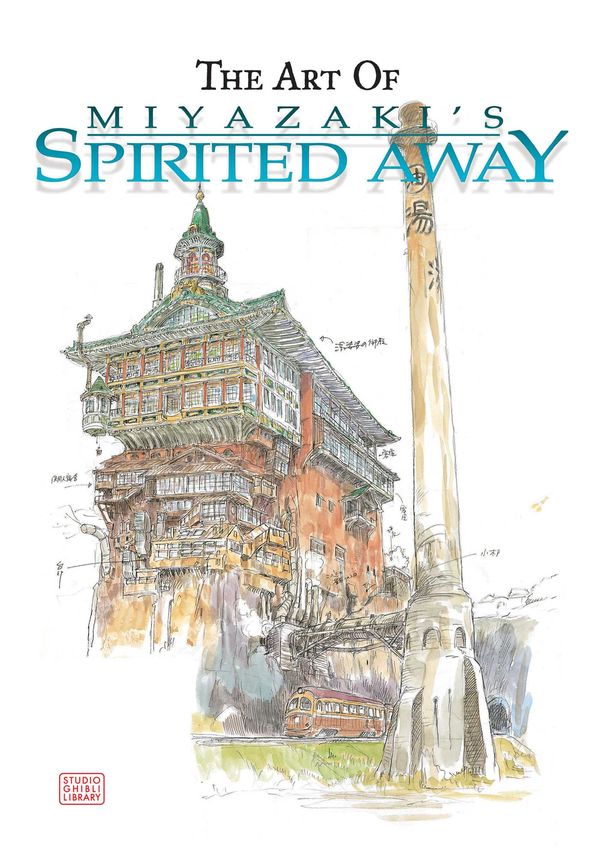 Cover Art for 9781569317778, The Art of Miyazaki’s Spirited Away by Hayao Miyazaki