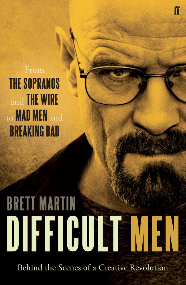 Cover Art for 9780571303809, Difficult Men by Brett Martin