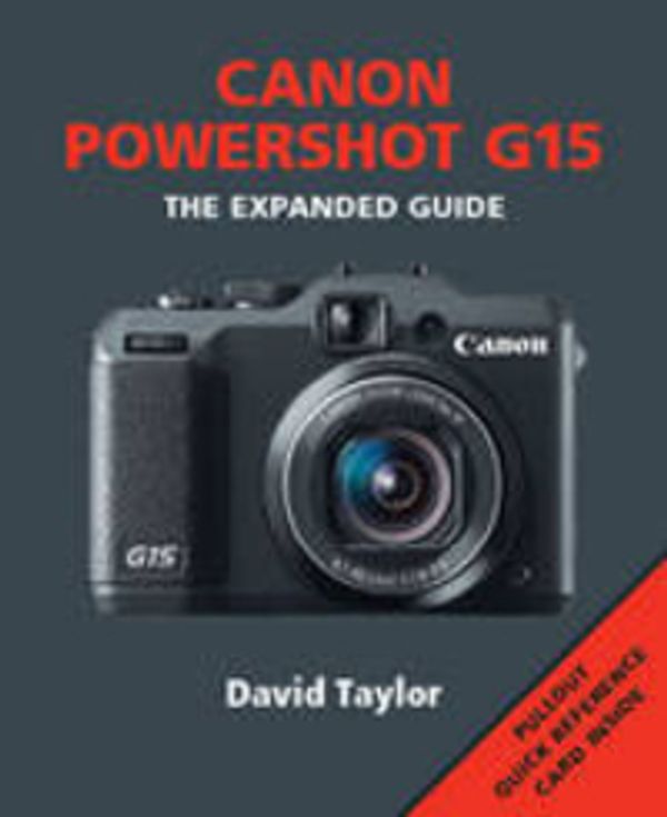 Cover Art for 9781781450383, CANON POWERSHOT G15 by David Taylor