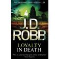 Cover Art for B0092L97ZW, [(Loyalty in Death)] [By (author) J. D. Robb] published on (July, 2011) by J. D. Robb