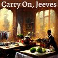 Cover Art for B0C61ZPDXB, Carry On, Jeeves by P.G. Wodehouse