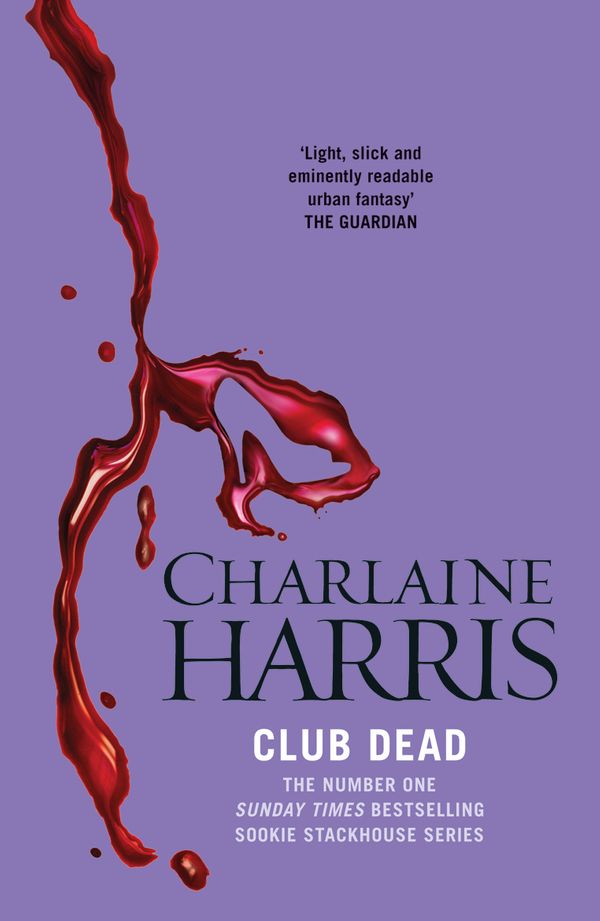 Cover Art for 9780575117044, Club Dead: A True Blood Novel by Charlaine Harris