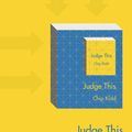 Cover Art for 9781471138935, Judge This by Chip Kidd