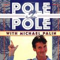 Cover Art for 9780912333410, Pole to Pole With Michael Palin: North to South by Camel, River Raft, and Balloon (Companion to the Pbs Series) by Michael Palin, Basil Pao