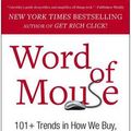 Cover Art for 9781451668414, Word of Mouse by Marc Ostrofsky