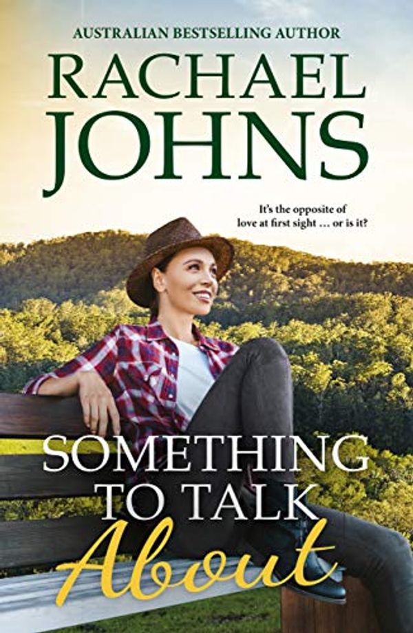 Cover Art for B07ZWN357Y, Something to Talk About by Rachael Johns