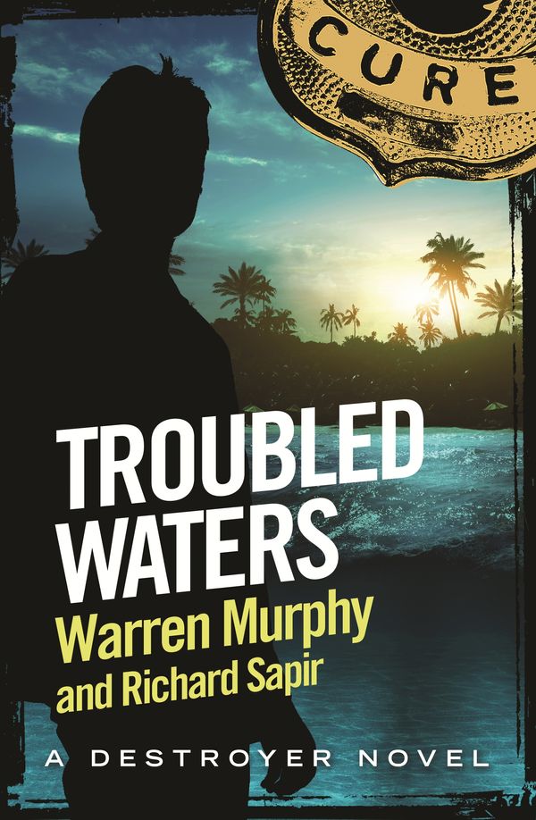 Cover Art for 9780751560824, Troubled Waters: Number 133 in Series by Warren Murphy