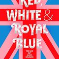 Cover Art for B09Q3CBBCK, Red, White & Royal Blue by Casey McQuiston