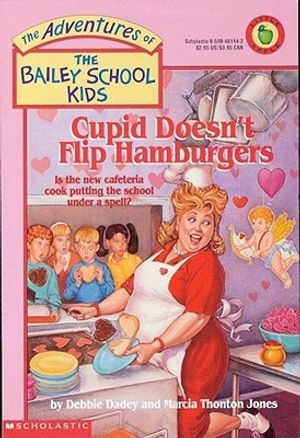 Cover Art for 9780590481144, Cupid Doesn't Flip Hamburgers by Debbie Dadey