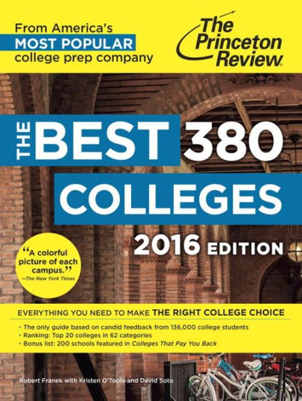 Cover Art for 9780804126304, The Best 379 Colleges 2016 (Best Colleges (Princeton Review)) by Princeton Review