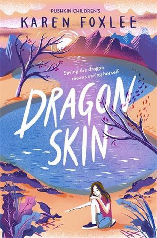 Cover Art for 9781782692997, Dragon Skin by Karen Foxlee