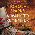 Cover Art for 9781478957249, A Walk to Remember by Nicholas Sparks