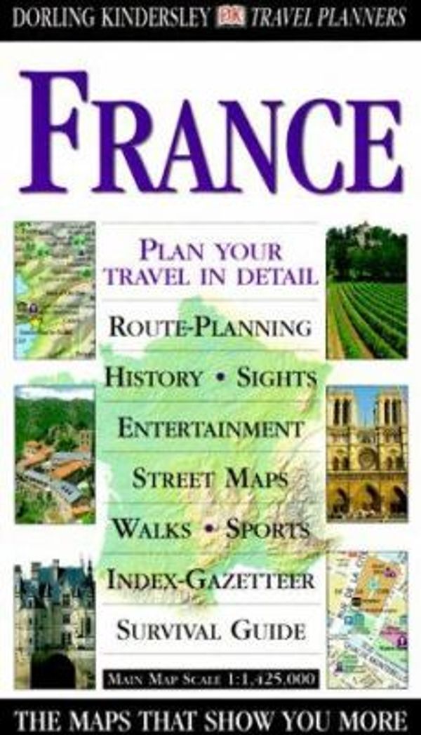 Cover Art for 0635517055405, France by DK Travel Writers Staff; Dorling Kindersley Publishing Staff