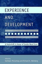 Cover Art for 9781848728479, Experience and Development: A Festschrift in Honor of Sandra Wood Scarr (Modern Pioneers in Psychological Science: An APS-Psychology Press Series) by Unknown