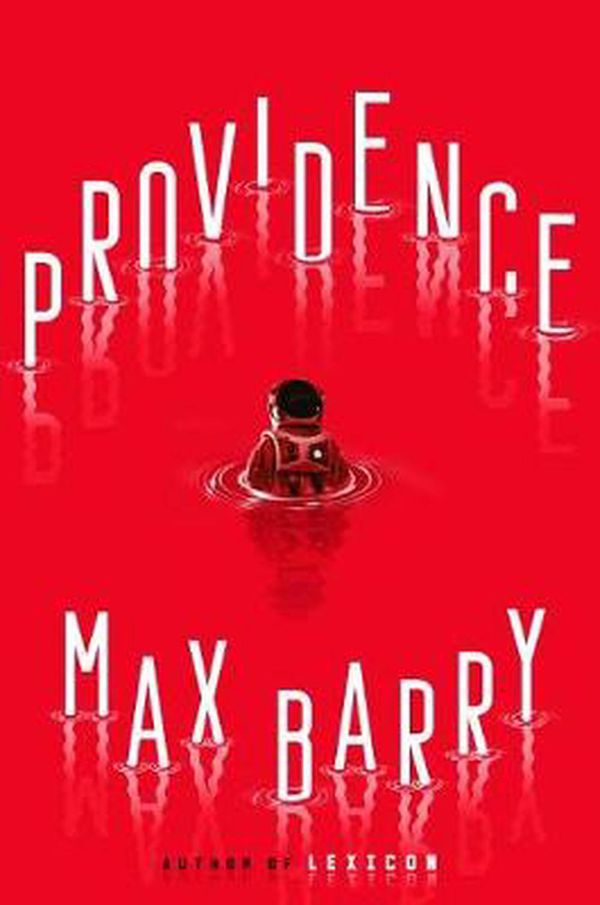 Cover Art for 9780593085172, Providence by Max Barry