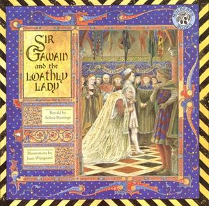 Cover Art for 9780744507805, Sir Gawain and the Loathly Lady by Selina Hastings