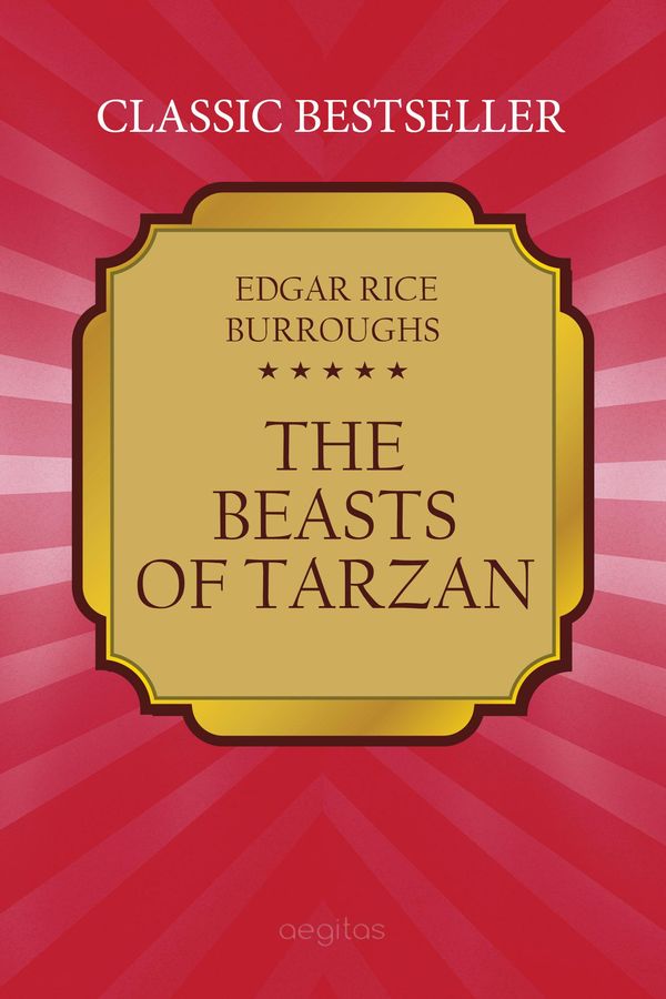 Cover Art for 9781773137636, The Beasts of Tarzan by Edgar Rice Burroughs