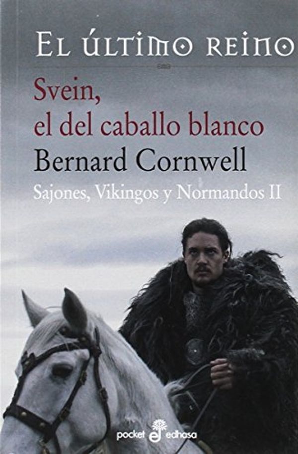 Cover Art for 9788435018944, Svein, el del caballo blanco by Bernard Cornwell