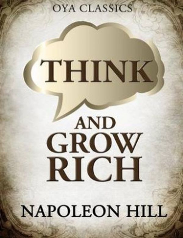 Cover Art for 9781484135686, Think and Grow Rich by Napoleon Hill