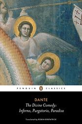 Cover Art for 8601300115610, The Divine Comedy: Inferno, Purgatorio, Paradiso (Penguin Classics) by Dante Alighieri